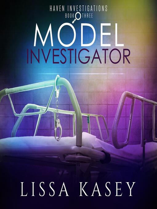 Title details for Model Investigator by Lissa Kasey - Available